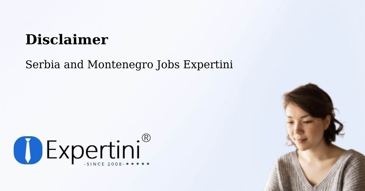 Disclaimer – Cap Chat - Serbia and Montenegro Jobs Expertini