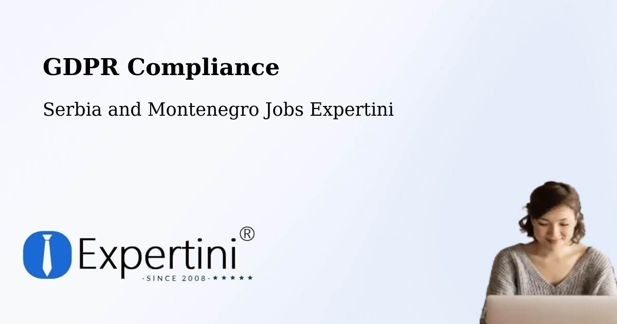 EU GDPR Compliance Statement – Cap Chat - Serbia and Montenegro Jobs Expertini